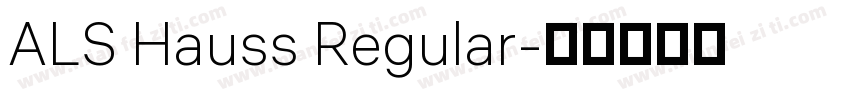 ALS Hauss Regular字体转换